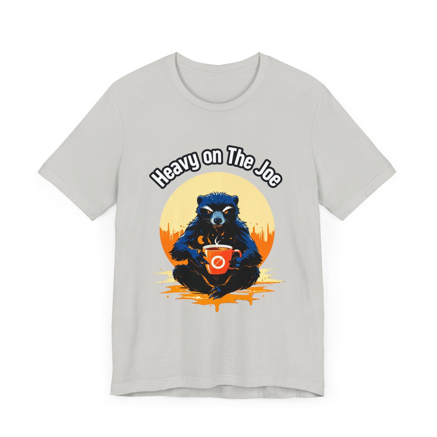 Heavy on The Joe - Unisex Jersey Short Sleeve Tee