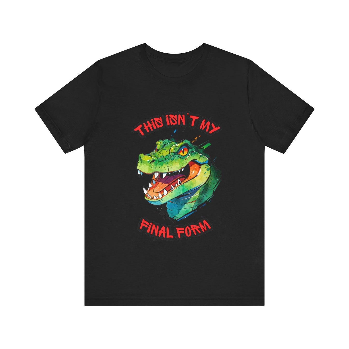 This Isn't My Final Form - Unisex Jersey Short Sleeve Tee